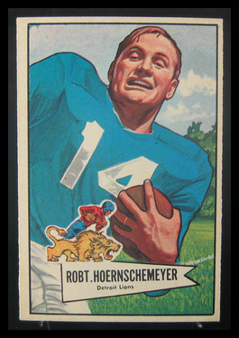 1952 Bowman Large Bob Hoernschemeyer #79